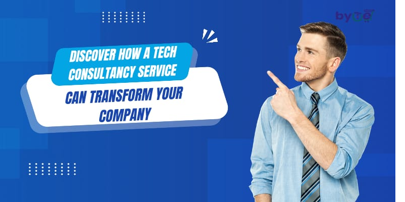 Discover How a Tech Consultancy Service Can Transform Your Company